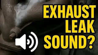 What does Exhaust Leak Sounds Like? Exhaust Manifold Gasket Leak Sound 2025