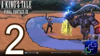 A King's Tale Final Fantasy XV PS4 Walkthrough - Part 2 - Royal Chambers: Into the Wild