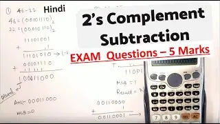BINARY SUBTRACTION USING 2'S COMPLEMENT