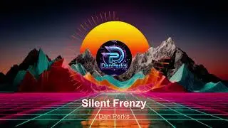 Dan Perks - Silent Frenzy