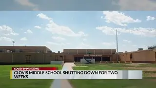 COVID-19 cases at Clovis middle school forces temporary closure order