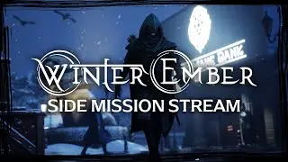 Winter Ember | The developers&rsquo; favourite side missions!