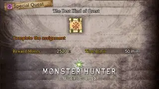 MHW Assigned Quest: The Best Kind of Quest