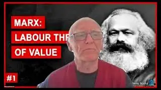 Basic of Marxist Economics: Marx`s Law of Value