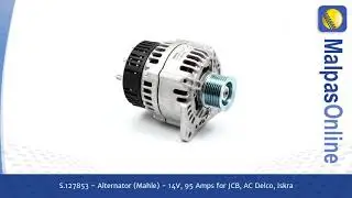 S.127853 - Alternator (Mahle) - 14V, 95 Amps  for JCB, AC Delco, Iskra