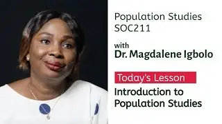 UniAbuja CDL&CE SOC211 - 1 | Introduction to Population Studies