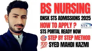 IBA Sukkar STS Nursing 2025 || How to apply Online | STS Portal | How to Make Account?