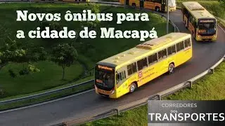 Capital Morena da cidade de Macap&aacute; adquire &ocirc;nibus da Marcopolo