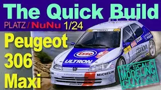 NuNu 1/24 Peugeot 306 Max quick review build