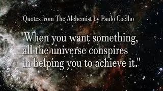 The Alchemist Powerful Inspiring Quotes