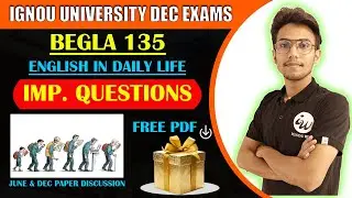 BEGLA 135 | ENGLISH IN DAILY LIFE || IMPORTANT QUESTIONS | IGNOU WALAY
