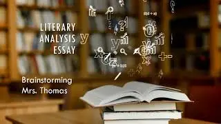 How to Brainstorm for Literary Analysis Essay