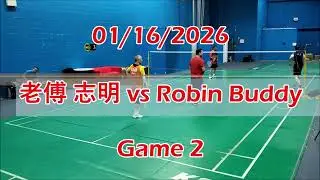 01/16/2026 老傅 志明 vs Robin Buddy Games 1 - 3