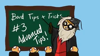 Bard Tips & Tricks Episode #3: Advanced Tips