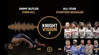 Jimmy Butler Torn ACL & NBA All-Star Starters Spark Debate