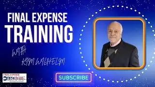 What It Takes to Be a Top Final Expense Sales Agent/Training 101