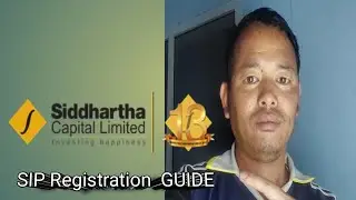 How to Register SIP in Siddhartha Capital (LIMIT) | Step-by-Step Guide for Beginners