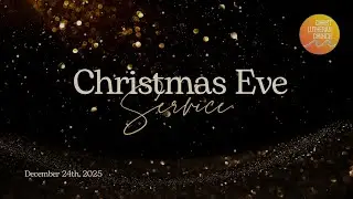 Is Love Is Alive? | Christmas Eve Worship 2025