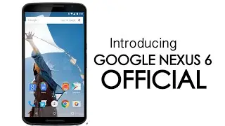 Introducing Nexus 6 - Official Review Specs & Features HD