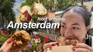 Tout ce qu'on à fait à Amsterdam 🇳🇱