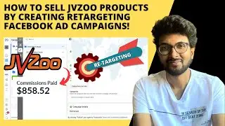 How to sell JVzoo Products by Creating Retargeting Facebook Ad Campaigns!