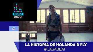 Casa Beat / La historia de Holanda B-Fly