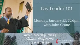 Lay Leadership 101
