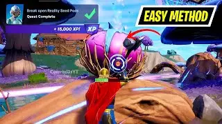 Break open Reality Seed Pods Fortnite
