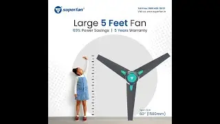 Superfan SuperQ High Flow | 60 Inch | 1500mm | 5 Feet BLDC Ceiling Fan
