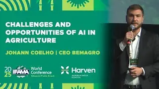 Challenges and opportunities of AI in agriculture | Johann Coelho | IFAMA Brazil 2025