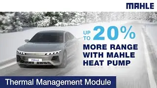 MAHLE Thermal Management Module