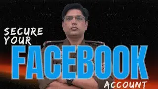 Facebook Security Settings - जो हर User को पता होनी चाहिए