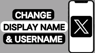 How To Change X(twitter) Display Name & Username | how to change twitter display name