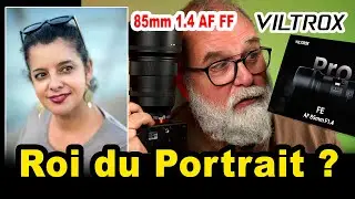 Essai Objectif Viltrox 85mm 1.4 PRO AF FF Sony FE Le Roi du Portrait ? - EN FRAN&Ccedil;AIS