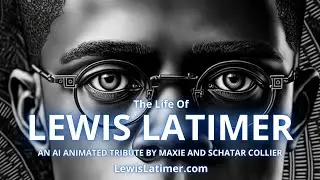 The Life of Lewis Latimer: Celebrating the Legacy of a Pioneering Inventor