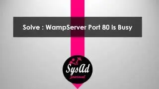 Solve Port 80 WAMP Server busy