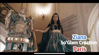 Ziana So&rsquo;Glam Cr&eacute;ation / Collection Paris 2k19 / Negafa