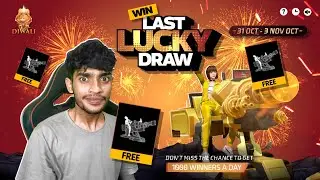LAST LUCKY DRAW REWARD 🪔 Garena Free Fire