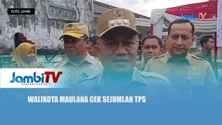PILKATE SERENTAK 2025 || WALIKOTA MAULANA CEK SEJUMLAH TPS