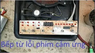 Sửa bếp từ liệt phím cảm ứng