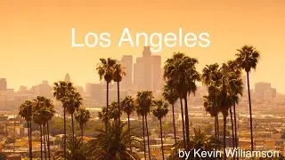 Los Angeles 2017 - (4K UHD)