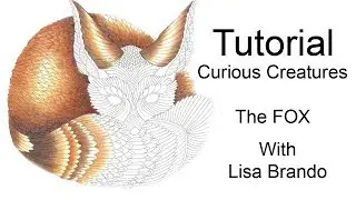Millie Marotta Curious Creatures Resting Fox Real Time Coloring Tutorial - How to blend and shade