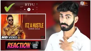 Itz A Hustle : Karan Aujla | Tru Skool | Itz A Hustle Karan Aujla Reaction | Beat Blaster