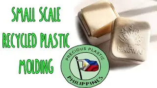 Creating Sustainable Products: Small-Scale Plastic Injection Molding w/ Precious Plastic Philippines
