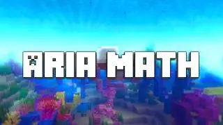 Aria Math  - EDM Remix - LHPixel8 [Minecraft]