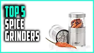 Best Spice Grinders | Top 5 Electric Spice Grinders 2025
