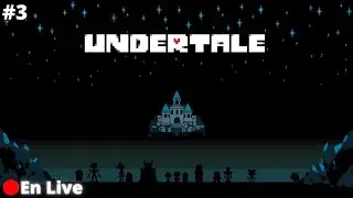 Live [FR] Undertale #3 - La Fin de la Run Neutre !