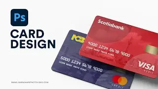 Credit Card Design in Photoshop — How to Use Adobe Photoshop (Part 29)