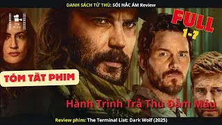 REVIEW PHIM: The Terminal List - Khi Navy SEAL Trở Th&agrave;nh S&aacute;t Thủ Trả Th&ugrave;