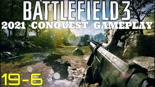 Battlefield 3 2021 Multiplayer - Caspian Border (19-6)